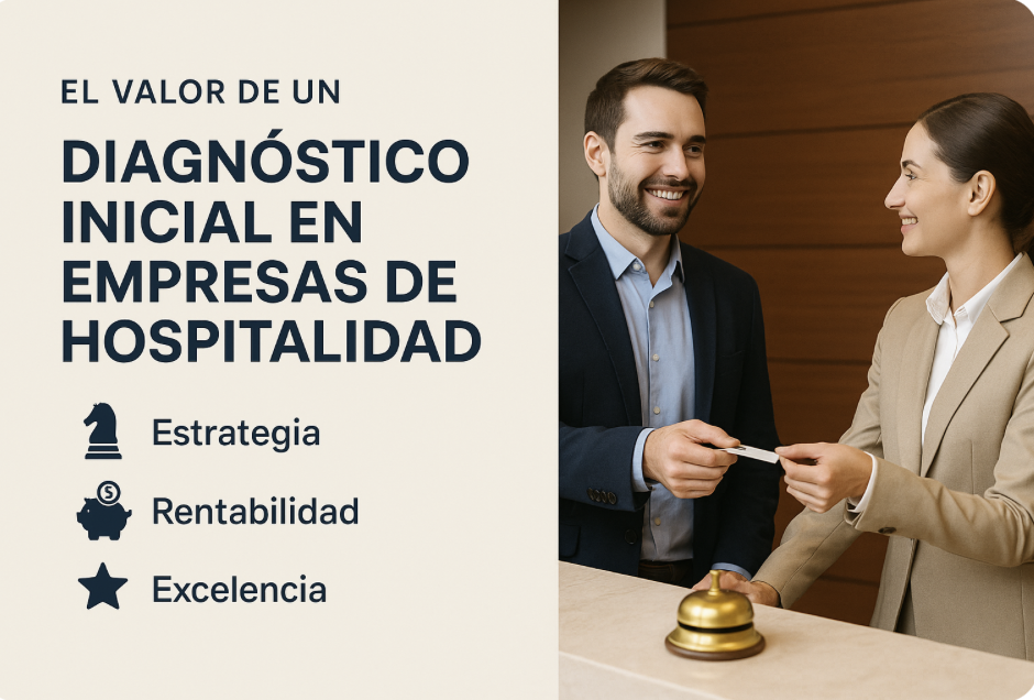 “Cómo un diagnóstico puede transformar su empresa de hospitalidad”